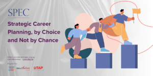 SPEC Short Courses Strategic Career Planning, by Choice and Not by Chance